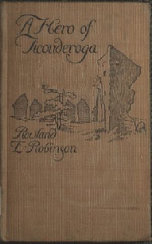 [Gutenberg 35080] • A Hero of Ticonderoga